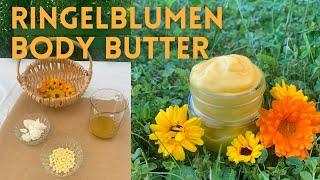 Ringelblumen Körperbutter selbst gemacht (und worauf man beim Ringelblumen-Ölauszug achten muss)