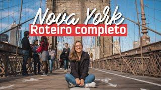 ROTEIRO NOVA YORK | o que fazer de 3 a 8 dias em NY