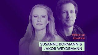 Podcast • Close Up: Folge 6 • Produzent Jakob Weydemann & Susanne Bormann