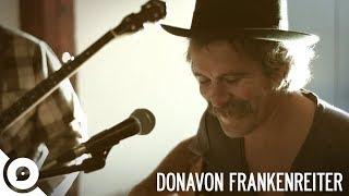 Donavon Frankenreiter - Shine | OurVinyl Sessions