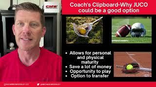 Coach's Clipboard- Why JUCO may be a good option