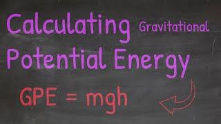 Physics Made Easy: Calculate Gravitational Potential Energy With The mgh Formula | Tadashi Science