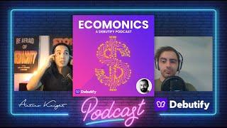 Debutify + Arturo Knight | Ecomonics Podcast | E-Commerce, Spirituality, Biz Tips