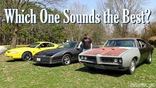 GTO, Trans Am, or Mustang...Which One Sounds the Best?