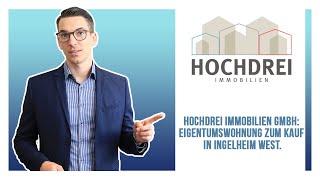 Hochdrei Immobilien GmbH: Eigentumswohnung zum Kauf in Ingelheim West