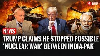 Trump Claims He Prevented India-Pakistan Nuclear War, Thanks Leaders