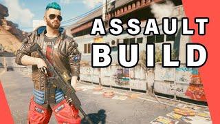 DEADLY Assault Rifle Build ► Cyberpunk 2077