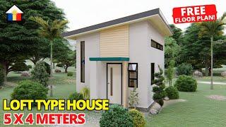 LOFT TYPE HOUSE DESIGN 5X4 METERS (20 SQM)