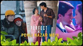 Perfect X Pehli Nazar Mein Full Version | Aaj Ki Raat Dil Ki Ye Baat | @Music Mood