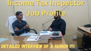 Income Tax Inspector Job profile || Detailed Interview of ITI || Shimbhu Kumawat Sir ||