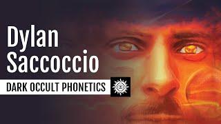 Dylan Saccoccio | Occult Phonetics & The Dark Priesthood of Inverted Words