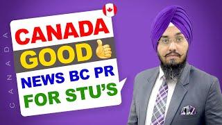 CANADA GOOD NEWS BC PR FOR STU’s | STUDY VISA UPDATES 2024 | USA CANADA UK