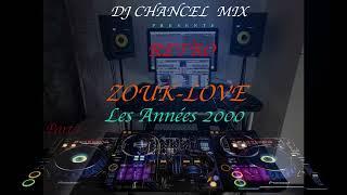 ( RETRO )...ZOUK LOVE LES ANNEES 2000