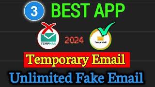 3 best Apps for temporary Email 2024 | Create Unlimited fake Email Address
