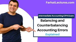 Accounting Errors: Balancing and Counterbalancing Explained