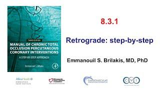 8.3.1: Manual of CTO PCI - Retrograde approach overview