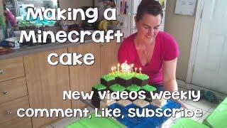 How To Make A Minecraft Cake, A Tutorial