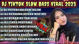 DJ DI DALAM KESUNYIAN KU RINDUKAN DIRIMU || DJ PUTERI_SALEEM_IKLIM VIRAL TIKTOK 2023 FULL BASS