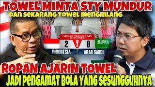 BUNG ROPAN BUNGKAM TOWEL & AJARI TOWEL JADI PENGAMAT BUKAN MAFIA - TOWEL MINTA STY MUNDUR