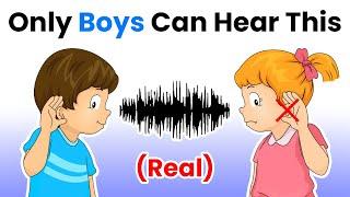 Only Boys Can Hear This Sound... (Real)