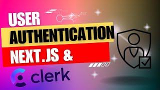 Adding User Authentication to Your Next.js 13 App with Clerk.com