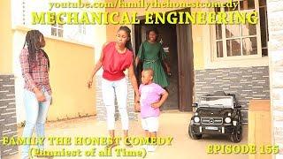 FUNNY VIDEO (MECHANICAL ENGINEERING) (Family The Honest Comedy) (Episode 155)