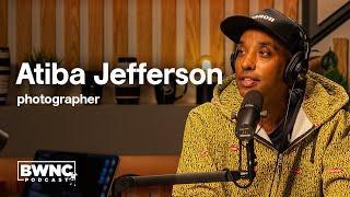 Atiba Jefferson Interview - Legendary Photographer