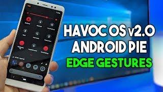 Havoc OS v2.0 Android 9.0 Pie ROM For Note 5 Pro and Other Phones