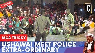 USHAWAI MEET POLICE EXTRA-ORDINARY, BY: MCA TRICKY