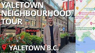 Yaletown - Vancouver Neighbourhood Tour