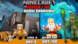 I Survive 100 Days As BODHI DHARMAN  | Minecraft Hardcore हिंदी