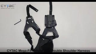 CYTAC Universal Mega Fit Holster with Double Shoulder Harness