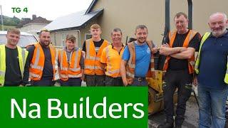 "Who is Building Ireland?" NA BUILDERS ‍️| Ag Tosú 20/3 ar TG4