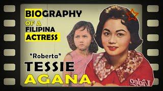 TESSIE AGANA Biography, Ang Batang SUPERSTAR Noon 1950's KILALANIN