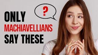 How to Identify Machiavellian Behavior in a Conversation