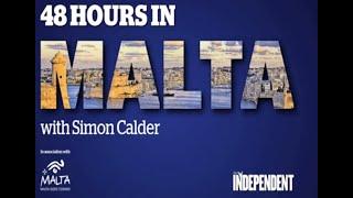 48 Hours in Malta with Simon Calder