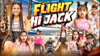 Flight Hi Jack || Aditi Sharma