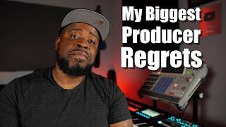 My Biggest Music Producer Regrets