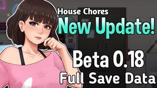 New update || Full Save Data House Chores versi 0.18.1