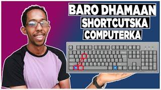 10KA Shortcut ee Aan Ugu Adeegsiga Badnahay, iyo Dhamaan Shortcutska Computerka