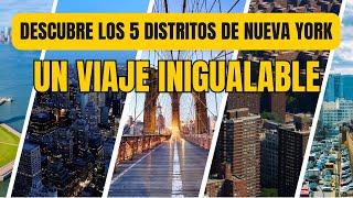 Descubre los 5 Distritos de Nueva York #newyork