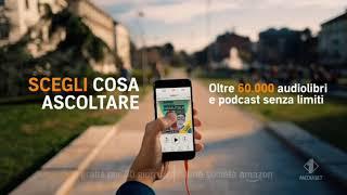 Italia 1 - Spot Amazon Audible