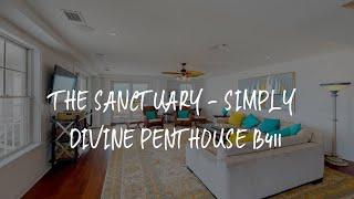 The Sanctuary - Simply Divine Penthouse B411 Review - Virginia Beach , United States of America