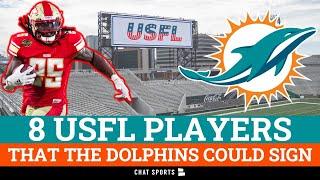 Top 8 USFL Players The Miami Dolphins Could Sign In NFL Free Agency | Dolphins Rumors