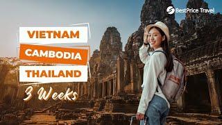 3 Weeks in Vietnam, Cambodia, Thailand: Where to Go | BestPrice Travel