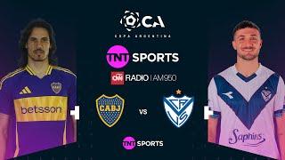 El post Boca - Vélez por Copa Argentina - TNT Sports en CNN Radio