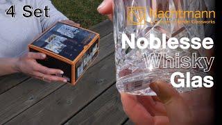 Nachtmann Noblesse Whisky Becher Set 4er - Unboxing