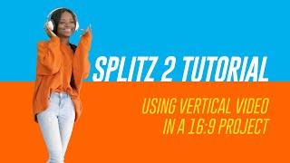 Splitz 2 Split Screen FX: Vertical Video in HD Project Tutorial | BretFX Plugins & Effects for FCPX