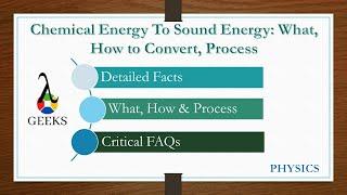 Chemical Energy To Sound Energy: What, How to Convert, Process