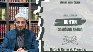 Hafiz dr Kerim Prepoljac : ( 72 dio)  "Kur'an - savršena knjiga"